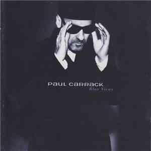 Paul Carrack - Blue Views flac download