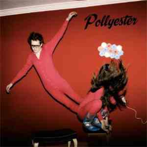 Pollyester - Earthly Powers flac download