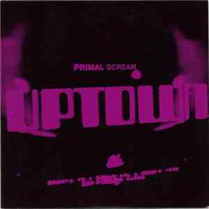 Primal Scream - Uptown flac download