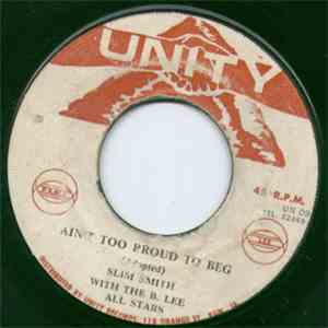Slim Smith - Ain't Too Proud To Beg / Everybody Need Somebody flac download
