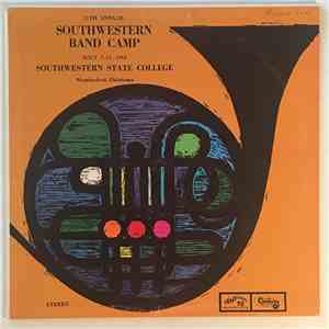 Southwestern State College Band - 13th Annual Southwestern Band Camp July 7-13, 1968 flac download