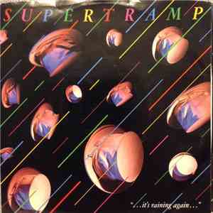 Supertramp - It's Raining Again flac download