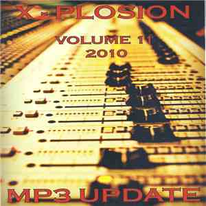 Various - X-Plosion Volume 11 2010 MP3 Update flac download
