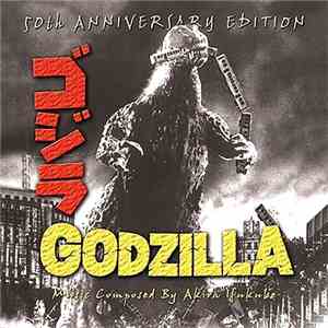Akira Ifukube - Godzilla: 50th Anniversary Edition flac download