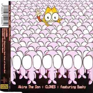 Akira The Don Featuring Bashy - Clones flac download