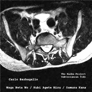 Carlo Barbagallo - Haiku 10 flac download