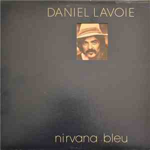 Daniel Lavoie - Nirvana Bleu flac download