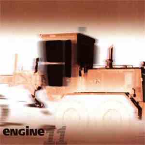 Engine 11 - Engine 11 flac download