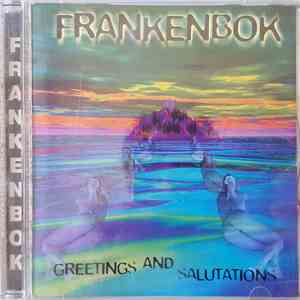Frankenbok - Greetings & Salutations flac download