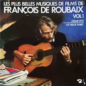 François De Roubaix - Les Plus Belles Musiques De Films Vol 1 flac download
