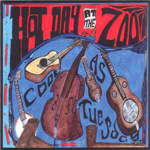Hot Day At The Zoo - Cool As Tuesday flac download