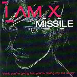 IAMX - Missile flac download