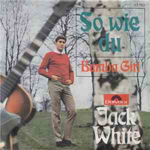 Jack White - So Wie Du flac download