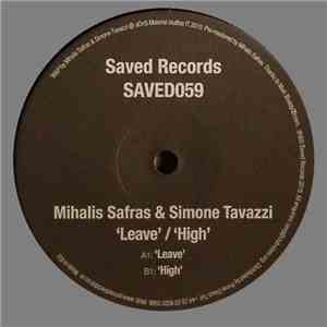 MIhalis Safras & Simone Tavazzi - Leave / High flac download