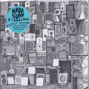 Nada Surf - If I Had A Hi-Fi flac download