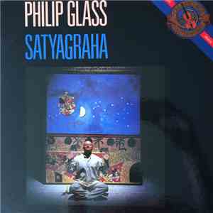 Philip Glass - Satyagraha flac download