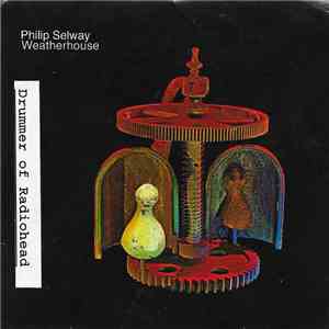 Philip Selway - Weatherhouse flac download