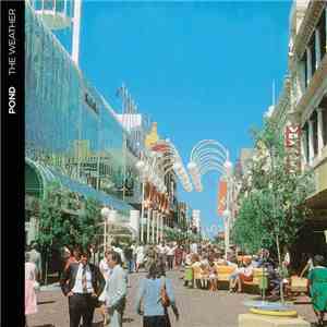 Pond  - The Weather flac download