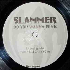Slammer - Do You Wanna Funk flac download