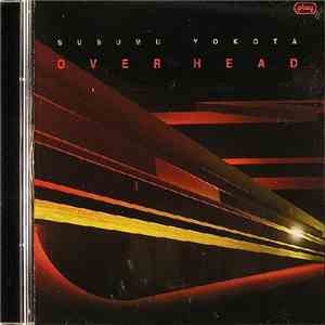Susumu Yokota - Over Head flac download