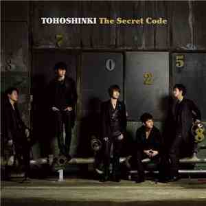 Tohoshinki - The Secret Code flac download