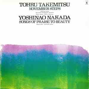 Tohru Takemitsu / Yoshinao Nakada - November Steps / Songs Of Praise To Beauty flac download