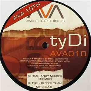 tyDi - Hide / Closer Than My Breath flac download