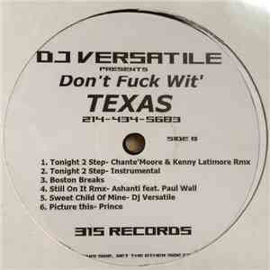 Various - DJ Versatile  presents Don't Fuck Wit' TEXAS flac download