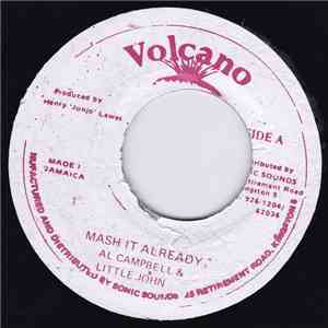 Al Campbell & Little John - Mash It Already flac download