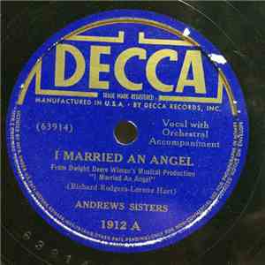 Andrews Sisters - I Married An Angel / From The Land Of The Sky Blue Waters flac download
