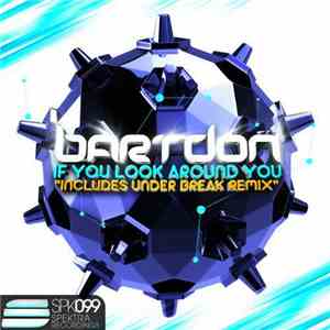 Bartdon - If You Look Around You flac download