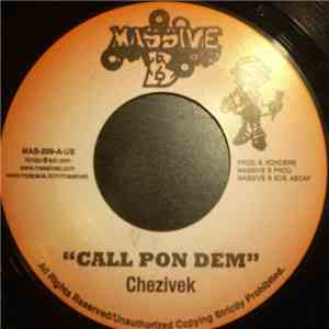 Chezivek - Call Pon Dem flac download