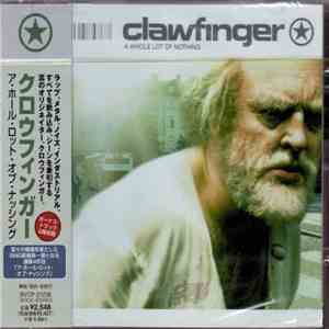 Clawfinger - A Whole Lot Of Nothing flac download