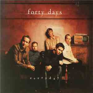 Forty Days - Everyday flac download