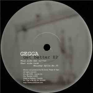 Gegga - Get Better EP flac download