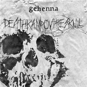 Gehenna  - Deathkamp Ov The Skull flac download
