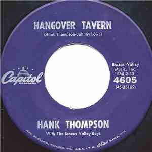 Hank Thompson With The Brazos Valley Boys - Hangover Tavern / Give The World A Smile flac download