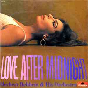 Herbert Rehbein & His Orchestra - Love After Midnight flac download
