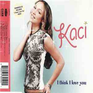 Kaci - I Think I Love You flac download