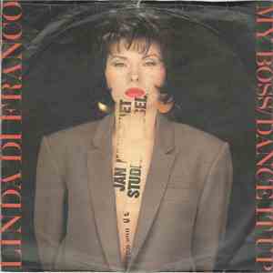 Linda Di Franco - My Boss / Dance It Up flac download