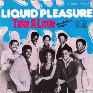Liquid Pleasure - Take A Little flac download