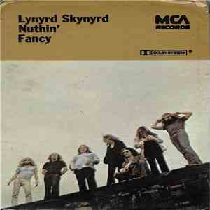 Lynyrd Skynyrd - Nuthin' Fancy flac download