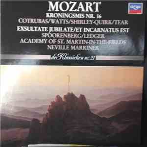 Mozart, The Academy Of St. Martin-in-the-Fields, Neville Marriner - Kroningsmis Nr. 16 - De Klassieken Nr 21 flac download