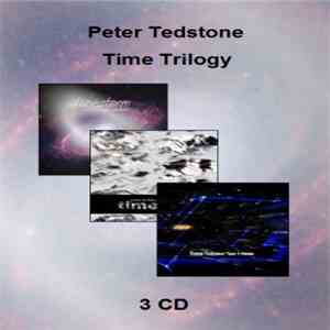 Peter Tedstone - Time Trilogy flac download