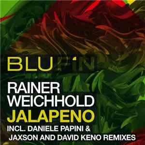 Rainer Weichhold - Jalapeno FLAC download
