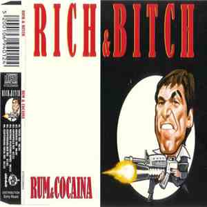 Rich & Bitch - Rum & Cocaina flac download