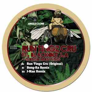 Run Tingz Cru Feat. Blackout J.A. - Ganja Man Ting flac download