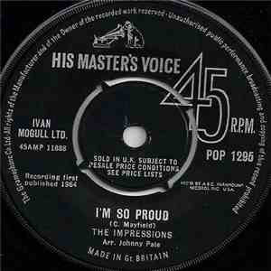 The Impressions - I'm So Proud / I Made A Mistake flac download
