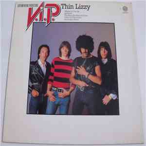 Thin Lizzy - V.I.P. - Very Important Productions flac download