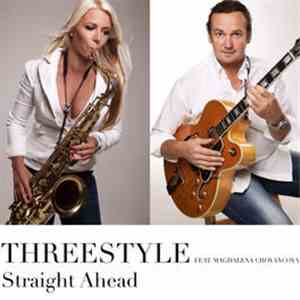 Threestyle  feat. Magdalena Chovancova - Straight Ahead flac download